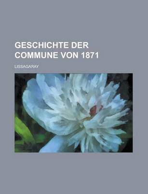 Book cover for Geschichte Der Commune Von 1871