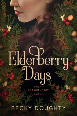 Book cover for Elderberry Days