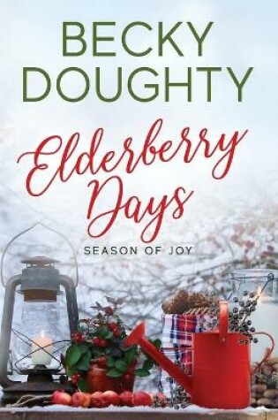 Cover of Elderberry Days