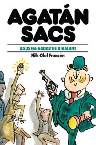 Cover of Agatán Sacs: Agatán Sacs Agus Na Gadaithe Diamant