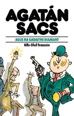 Book cover for Agatán Sacs: Agatán Sacs Agus Na Gadaithe Diamant