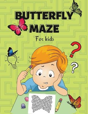 Book cover for Butterfly Maze for Kids