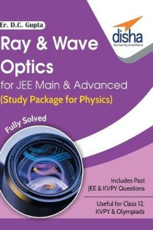 Cover of Ray & Wave Optics for Jee Main & Advanced (Study Package for Physics)