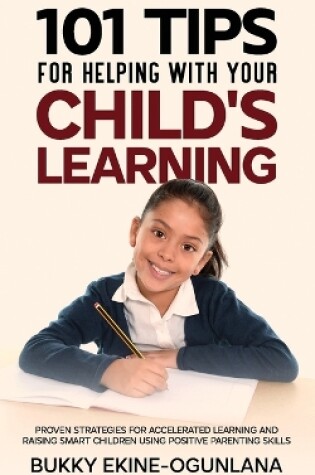 Cover of 101 Tips For Helping Your Child's Learning