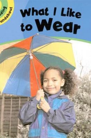 Cover of What I Wear