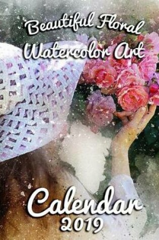 Cover of Beautiful Floral Watercolor Art
