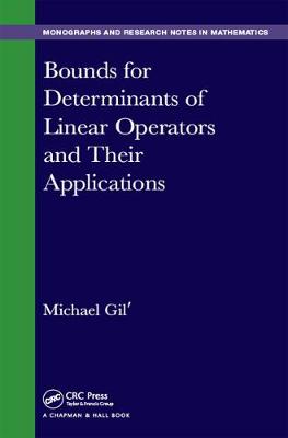 Book cover for Bounds for Determinants of Linear Operators and their Applications