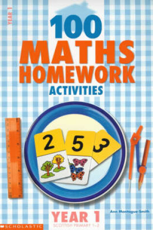 Cover of 100 Maths Homework Activities for Year 1