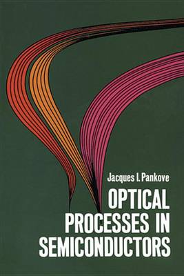 Cover of Optical Processes in Semiconductors