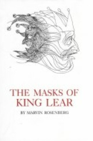 Cover of The Masks of "King Lear"