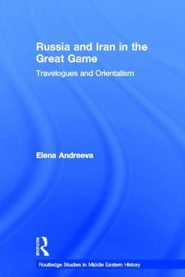 Book cover for Russia and Iran in the Great Game