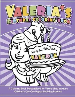 Book cover for Valeria's Birthday Coloring Book Kids Personalized Books