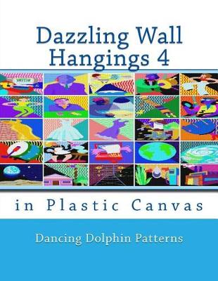 Cover of Dazzling Wall Hangings 4