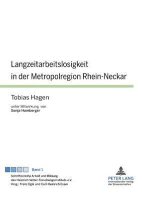 Cover of Langzeitarbeitslosigkeit in Der Metropolregion Rhein-Neckar