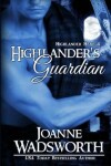 Book cover for Highlander's Guardian