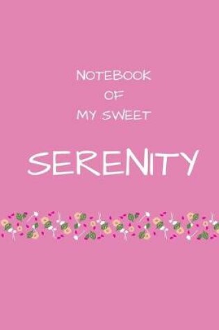 Cover of Notebook of my sweet Serenity