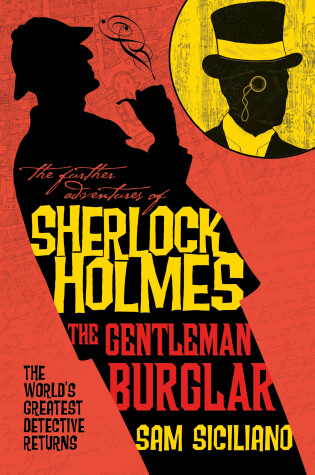 Cover of The Further Adventures of Sherlock Holmes - The Gentleman Burglar