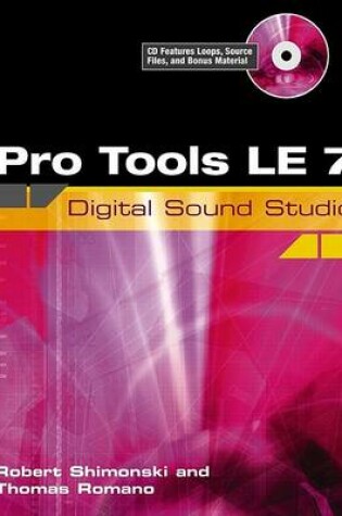 Cover of Pro Tools Le 7 Digital Sound Studio