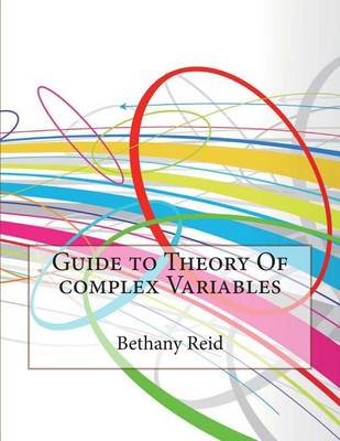 Book cover for Guide to Theory of Complex Variables