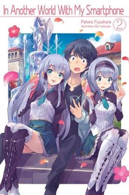 Book cover for In Another World With My Smartphone: Volume 2