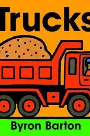 Cover of Trucks Board Book