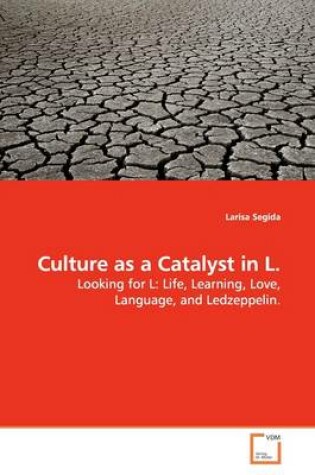 Cover of Culture as a Catalyst in L.