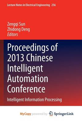 Cover of Proceedings of 2013 Chinese Intelligent Automation Conference