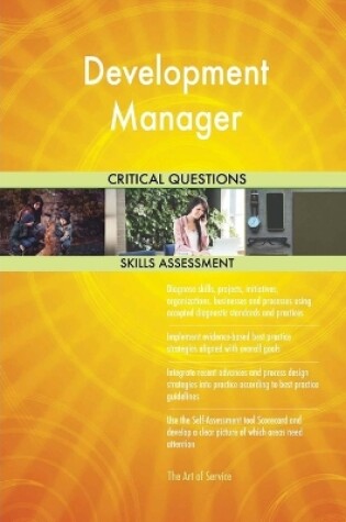 Cover of Development Manager Critical Questions Skills Assessment
