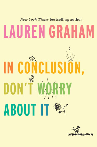 Cover of In Conclusion, Don't Worry About It