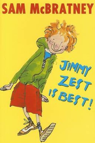 Cover of Jimmy Zest is Best