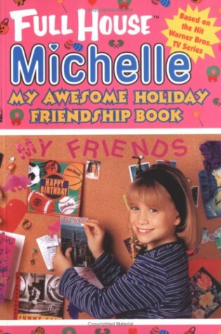 Cover of My Awesome Holiday Friendship Book