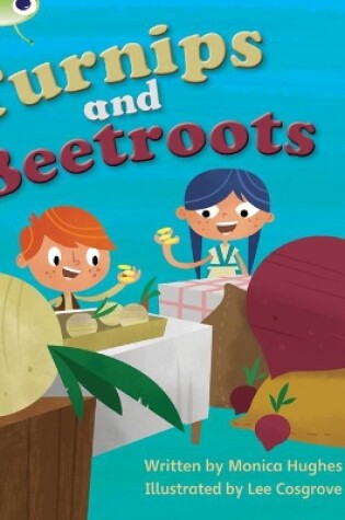 Cover of Bug Club Phonics - Phase 3 Unit 10: Turnips and Beetroot