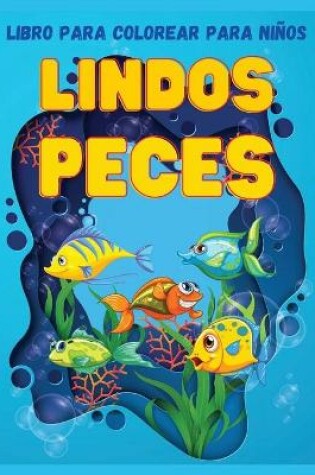 Cover of Lindos Peces