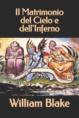 Book cover for Il Matrimonio del Cielo e dell'Inferno