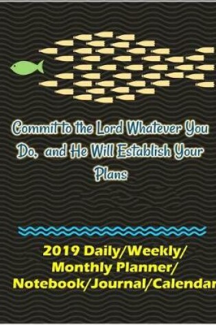 Cover of Commit to the Lord Whatever You Do, and He Will Establish Your Plans