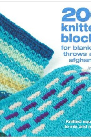 Cover of 200 Knitted Blocks