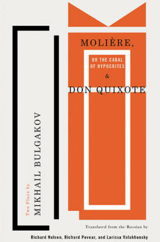 Cover of Moliere, or The Cabal of Hypocrites and Don Quixote