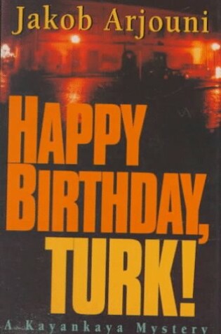 Cover of Happy Birthday, Turk!