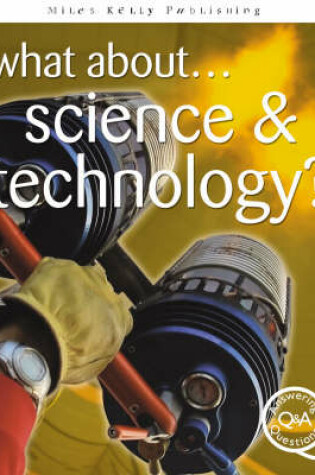 Cover of What About...Science and Technology?