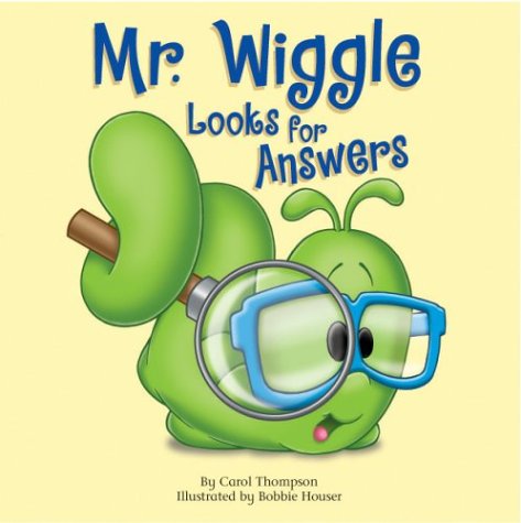 Cover of Mr. Wiggle Looks for Answers