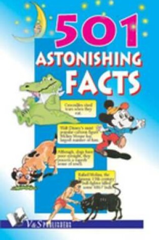 Cover of 501 Astonishing Facts