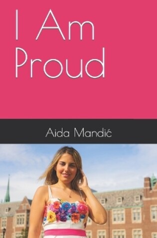 Cover of I Am Proud