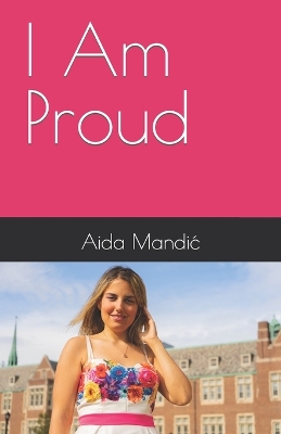 Book cover for I Am Proud