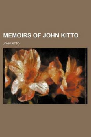 Cover of Memoirs of John Kitto