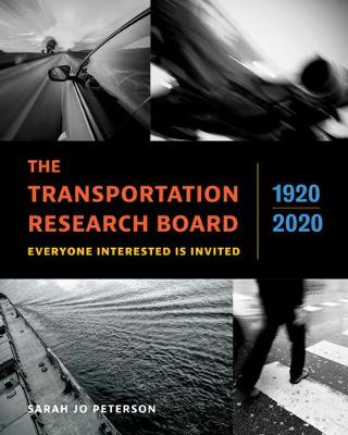 Book cover for The Transportation Research Board, 1920–2020