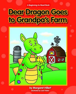 Book cover for Dear Dragon Goes to Grandpa's Farm