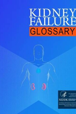 Cover of The Kidney Failure Glossary
