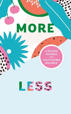Book cover for More/Less Journal