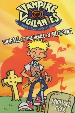 Cover of The Fall Of The House Of Blodvat