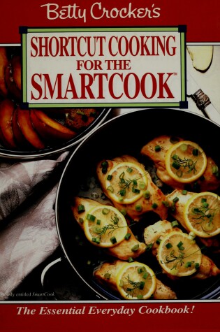 Cover of Bcs Shortcut Cooking for the Smartcook